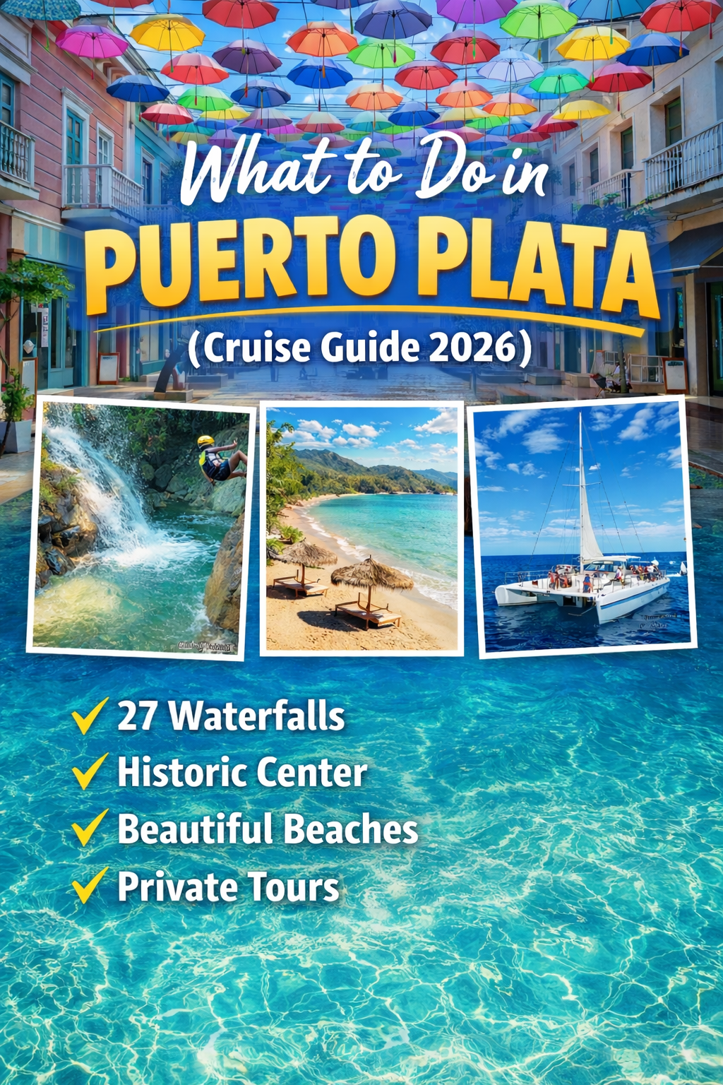 What to Do in Puerto Plata Cruise Stop