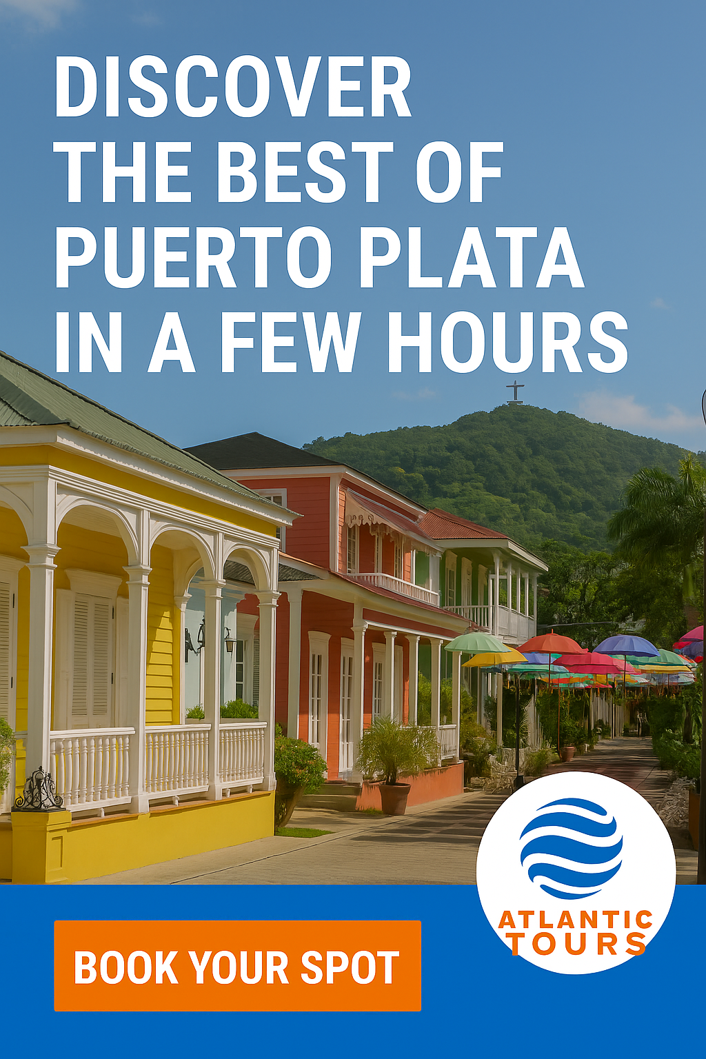 Puerto Plata Uncovered: Nature, Culture & Local Flavor in One Tour